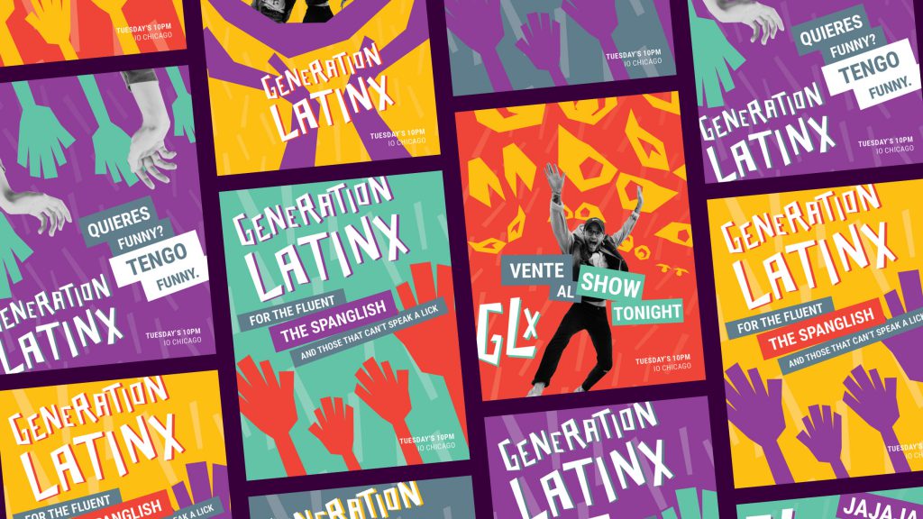 This image shows an oblique grid of parts of twelve posters. The posters’ backgrounds, graphical designs, text, and text-blocks are colored with bright red, yellow, green, purple, and white, as well as blue-grey. Graphical designs include hands raised or reaching and abstracted pairs of eyes. Some posters include black-and-white cut-outs of photographic images of performers. Visible text, in addition to “Generation Latinx” includes “Quieres funny? Tengo funny,” “For the fluent / the Spanglish / and those that can’t speak a lick,” and “Vente al show tonight.”