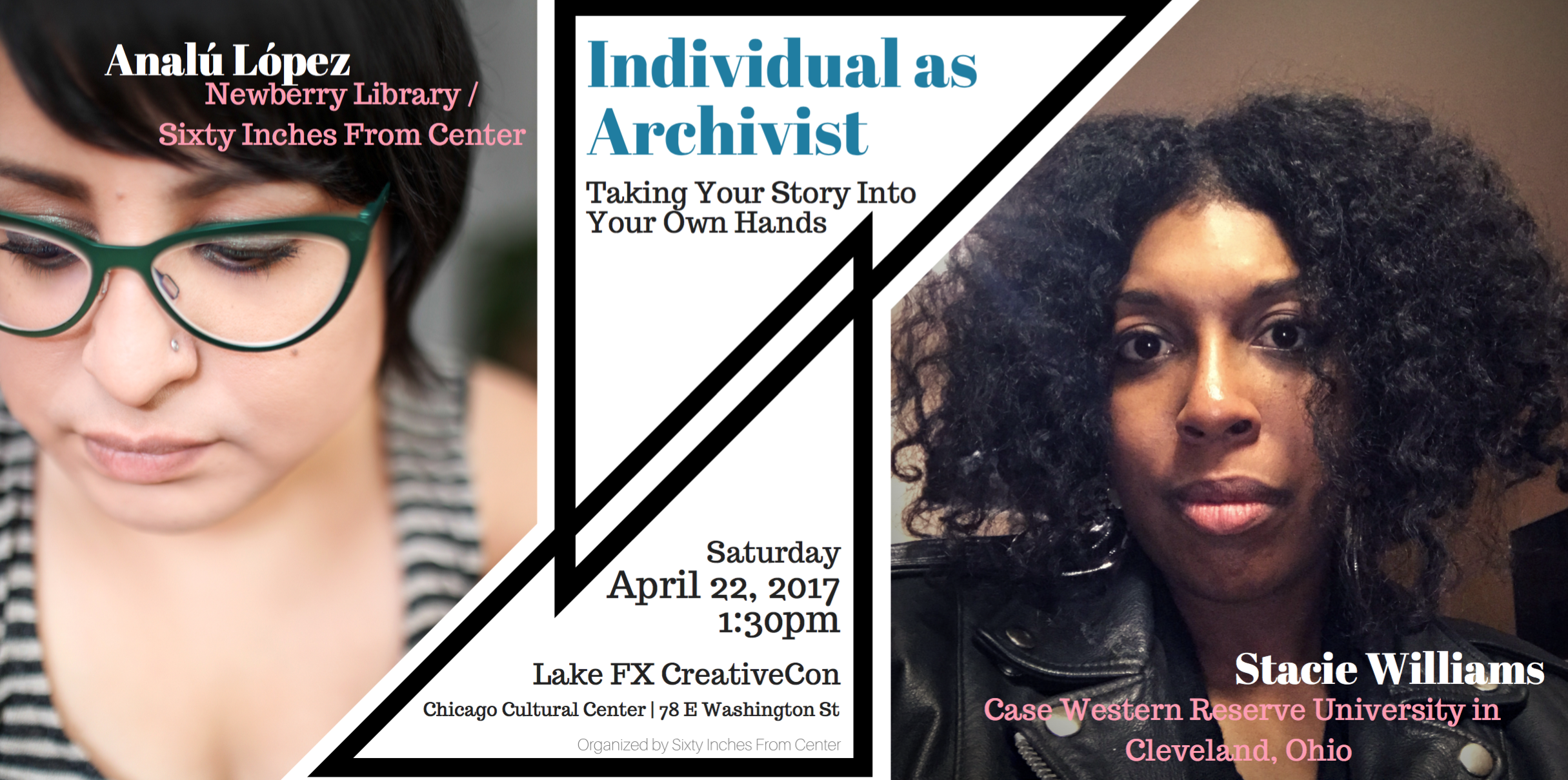 Individual as Archivist: Taking Your Story Into Your Own Hands at Lake FX