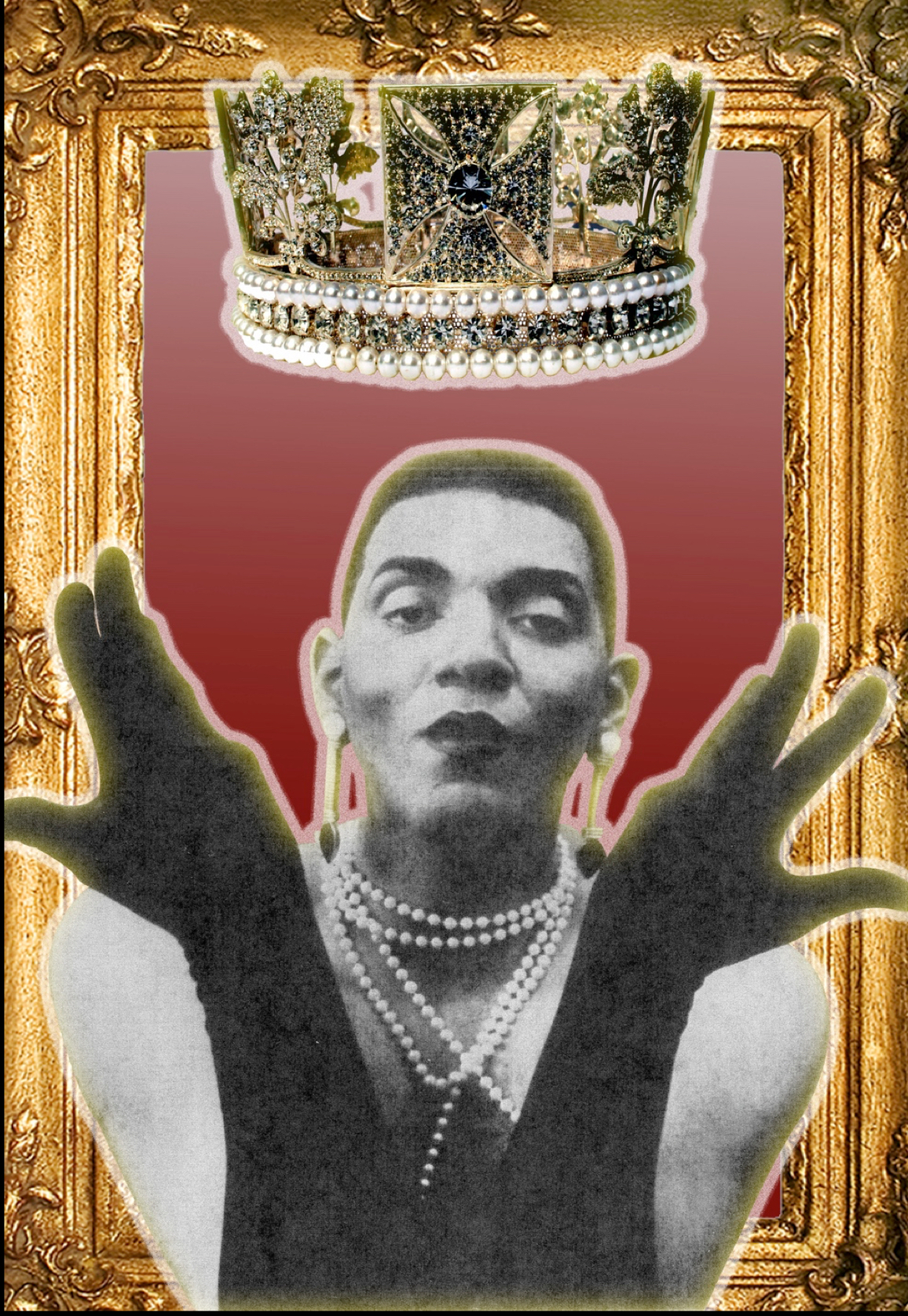 Image: A collage featuring a black and white photo of Assotto Saint wearing pearls, earrings, and black gloves with his hands in the air. The photo is set on a maroon background with a gold frame. A crown floats above Assotto's head. Image by T'yanna Moore, courtesy of Mario LaMothe.