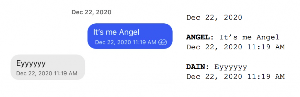 Image: Text messages between Angel and Dain. Angel: "It's me Angel." Dain: "Eyyyyyy."