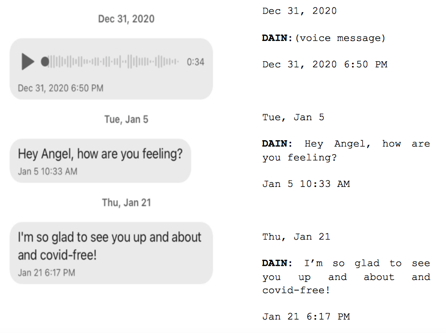 Image: Text messages between Angel and Dain. A voicemail has been left. Dain: "Hey Angel, how are you feeling? I'm so glad to see you up and about and covid-free!"