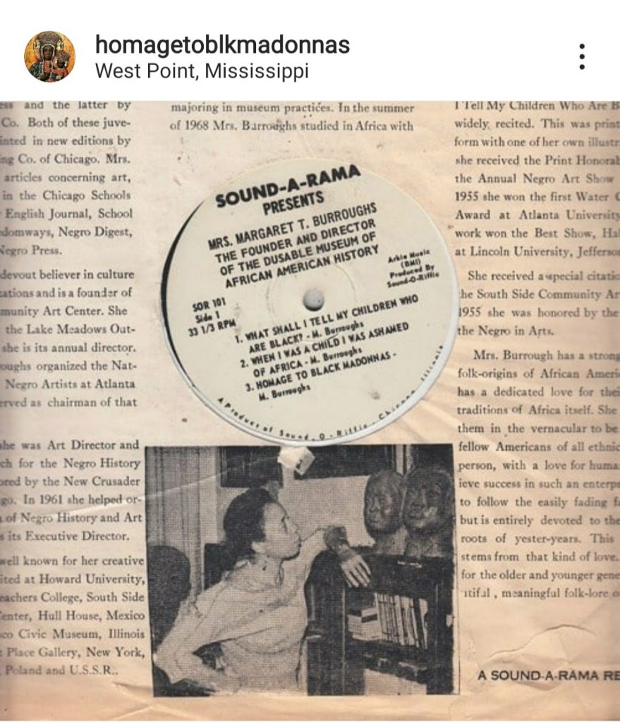 Image: Screenshot of a post on the @homagetoblkmadonnas Instagram page. The post is an image of a record sleeve. The text on the sleeve reads: "Sound-a-Rama Presents Mrs. Margaret T. Burroughs, The Founder and Director of DuSable Museum of African American History." The title of one of the tracks on the album is "Homage to Black Madonnas." Image courtesy of kee mabin.