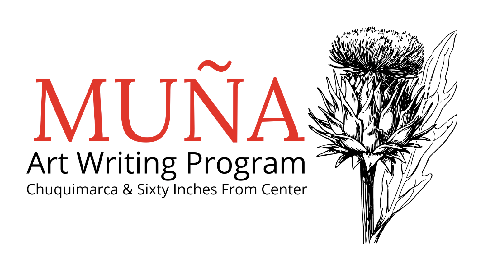 Muña: A New Art Writing Program with Chuquimarca + Sixty