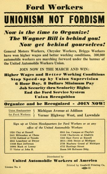 Image: Copy of the United Auto Workers flyer legally distributed by Walter Reuther at the Ford Rouge Plant, during the “Battle of the Overpass,” 1937. The flyer is on yellowed paper and features black text. Large print at the top says "Ford Workers", "Unionism Not Fordism", and smaller text further down the page lists reasons why workers should join a labor union. Original material can be found in Box 8, Folder 7 of the UAW President's Office, Walter P. Reuther Records. Image sourced from Walter P. Reuther Library, Wayne State University, online archive.