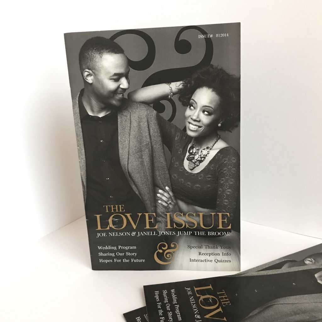 Image: A photo of Janell and Joe's co-designed wedding program, which has a black-and-white portrait of the two looking at one another and the words "The Love Issue" in gold across the bottom. Photos courtesy of the artists. 