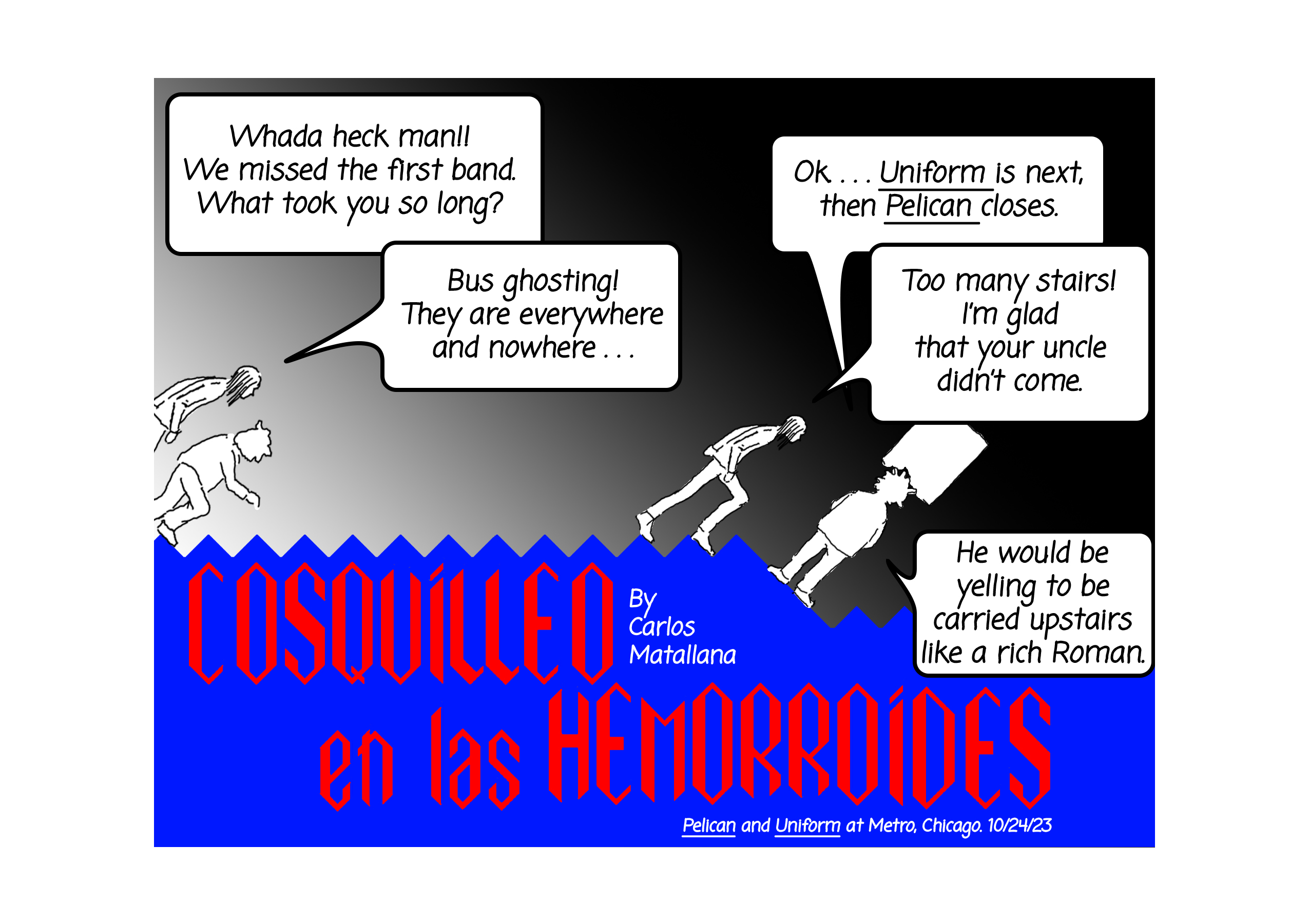 Cosquilleo en las Hemorroides Bilingual Comic Banner with black and white characters discussing the amount of stairs at Metro Chicago and the title of the comic in bright red letters over a bright blue color.