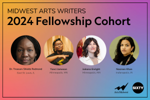 Image: A graphic with a rainbow background that says, “Midwest Arts Writers 2024 Fellowship Cohort” in black letters. Four circular photos are displayed in a line from left to right of: Dr. Treasure Shields Redmond, Yonci Jameson, Juleana Enright, and Nasreen Khan.