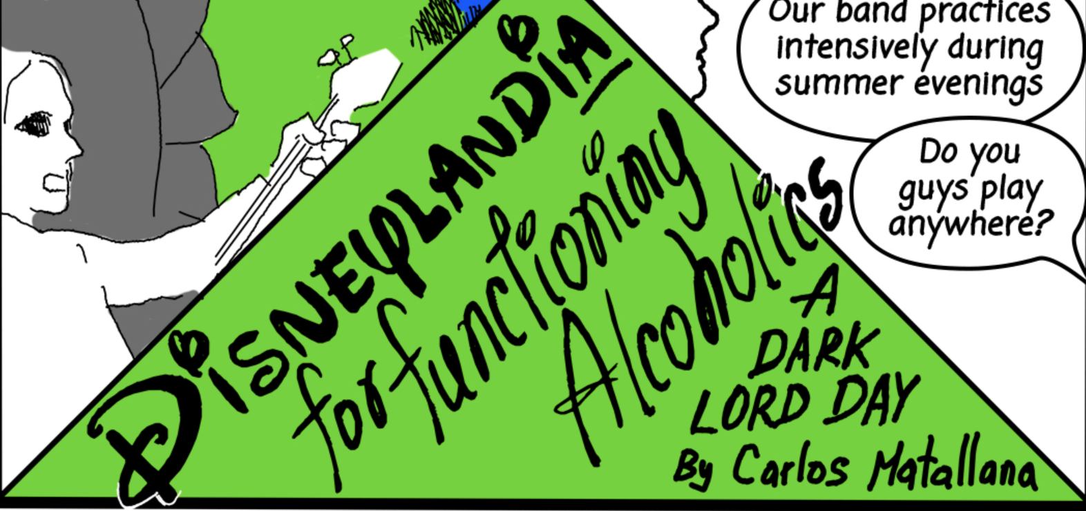 Disneylandia for Functioning Alcoholics: a Dark Lord Day Comic - Sixty ...