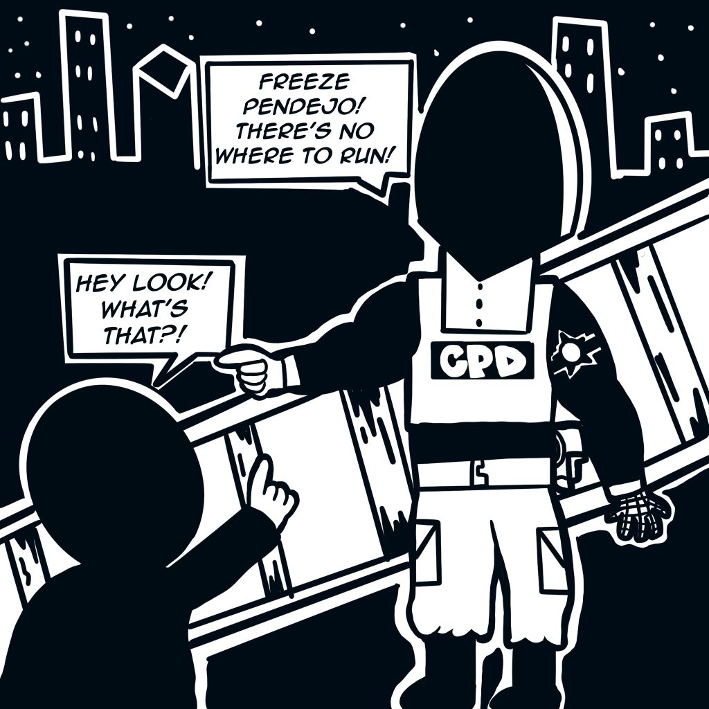 Image: A futuristic looking CPD officer reaches young Buflo but get's distracted by Young Buflo's trick, the text boxes read, "Freeze pendejo! There's no where to run!" and Young Buflo points and shouts, "Hey look! What's that?"