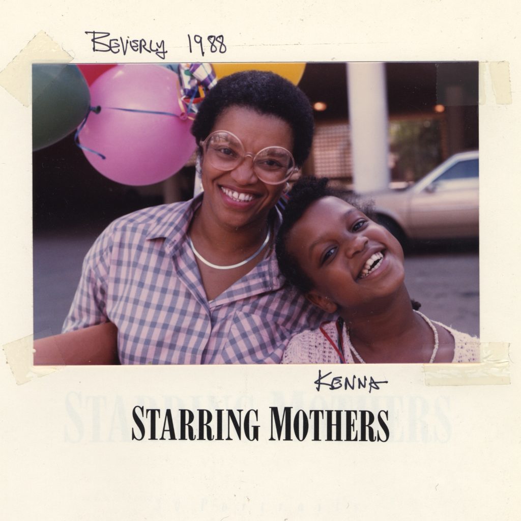 Image: A woman and a young girl smile. The woman holds a bundle of balloons just out of frame, the pink balloon visible over her shoulder. The words under the photo read "Starring Mothers". Beverly and Kenna Cottman, photographed by William Cottman. Photo courtesy of writer. 