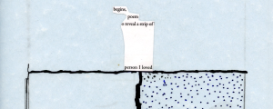 An erasure poem reads "begins,/ poem/ o reveal a strip of/ person I loved" center page. At the bottom of the image, an outline of a black rectangle is divided in half. The right half of the rectangle is filled with hand drawn dots.