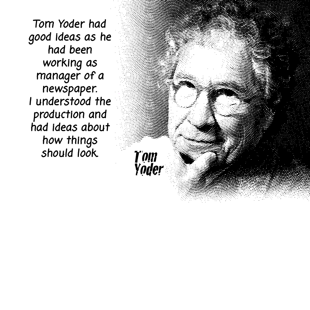 GIF: A black and white comic gif with a photo of the Chicago Reader Logo & Tom Yoder coming in and out of the frame. The following text is written in a black handwritten font style also coming in and out of the frame: "Tom Yoder had good ideas as he had been working as manager of a newspaper. I understood the production and had ideas about how things should look. The logo, I think, I drew it having the backwards R and front facing words which made a nice logo, I did it just for pure symmetry. Then we added the slogan “Look for the backwards R it'll turn your head around." Created by Carlos Matallana.