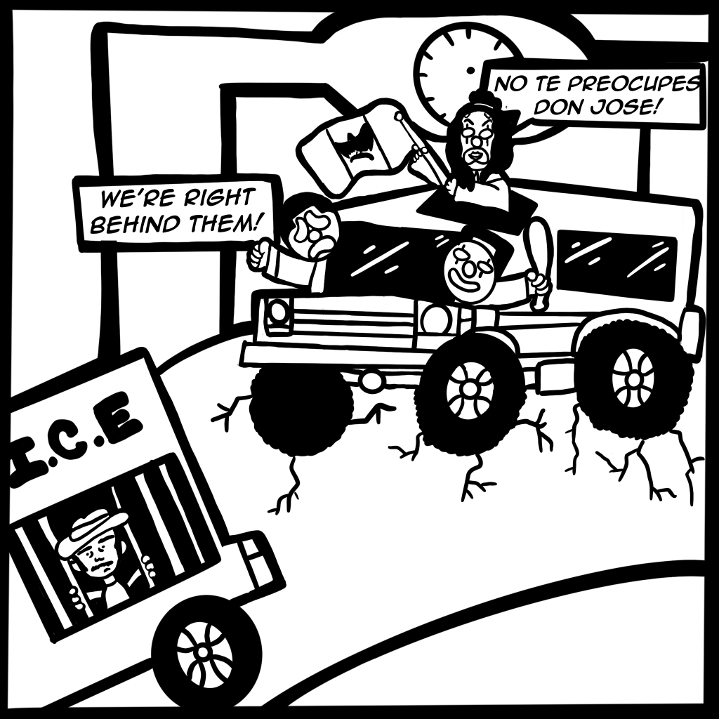 Image: Cover image depicts three Crybaby characters wearing clown masks following an ICE truck with a person inside. The scene takes place under La Villita's 26th street arch.