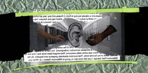 Image: Layered digital collage on a black background featuring backwards text around an ear with hands around it in a school hallway. Green colored tape and paper is laid on the top and bottom of the image. Image by Bri Robinson.